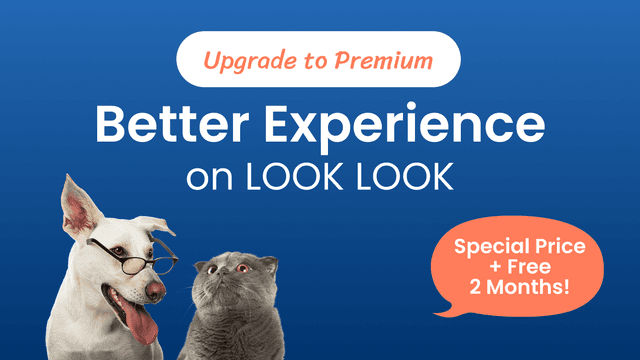 Upgrade to Premium for a Better Experience on LOOK LOOK 🐾✨